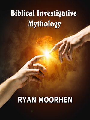 cover image of Biblical Investigative Mythology